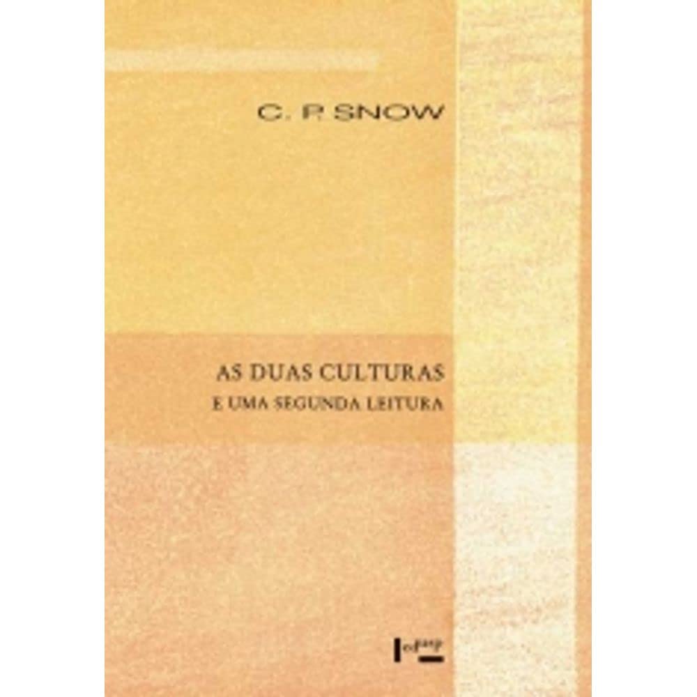 As Duas Culturas e Uma Segunda Leitura baixar o livro de graça