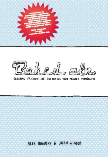 Baked In: Creating Products and Businesses That Market Themselves (English Edition) baixar o livro de graça