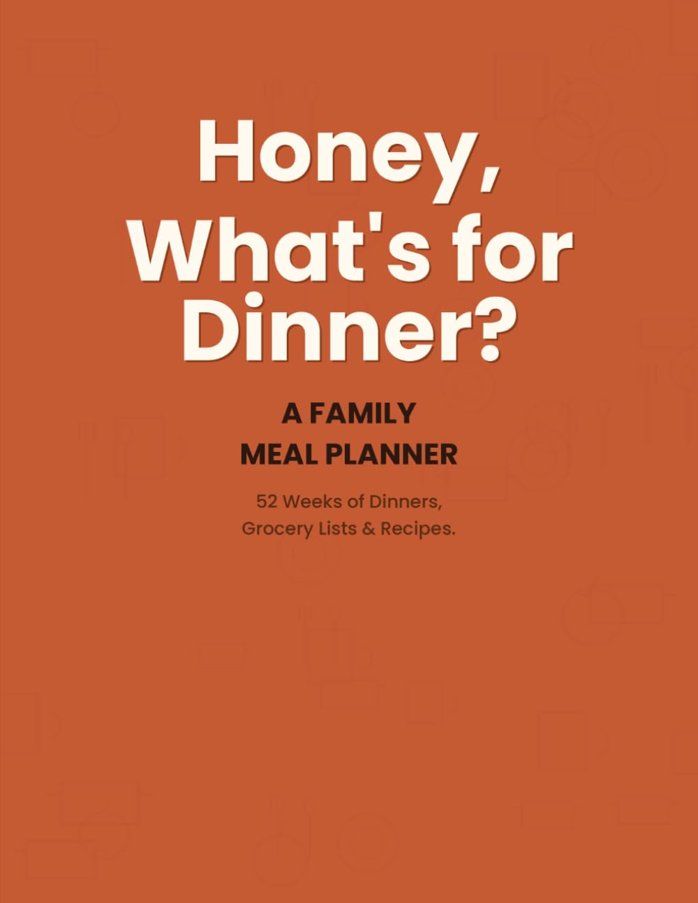 capítulo por capítulo baixar Honey, What's for Dinner?: A Family Meal Planner