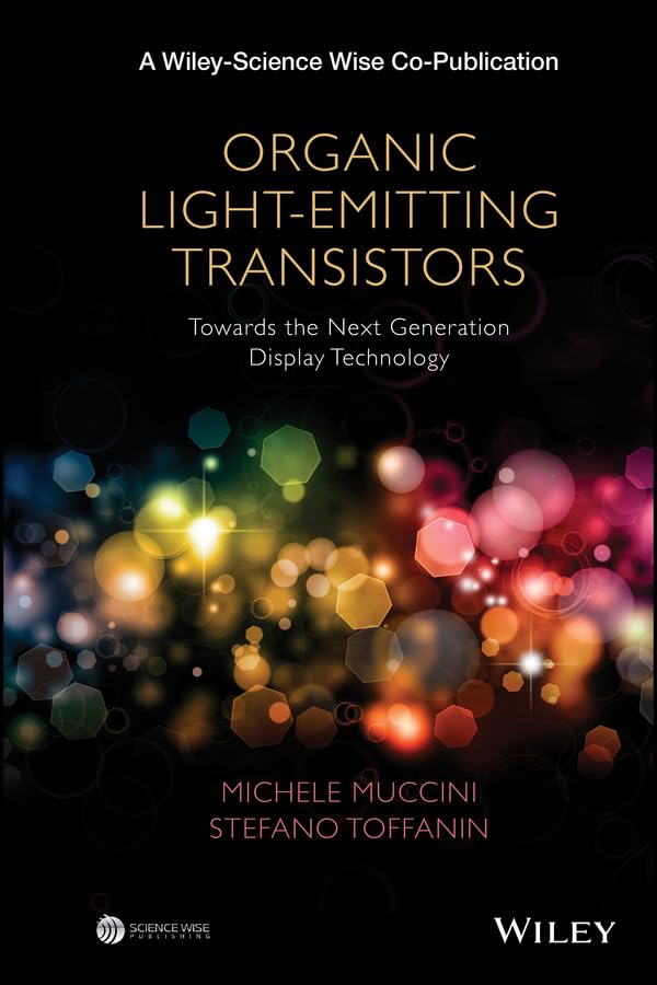 ler totalmente Organic Light-Emitting Transistors: Towards the Next Generation Display Technology (A Wiley-Science Wise Co-Publication) (English Edition)