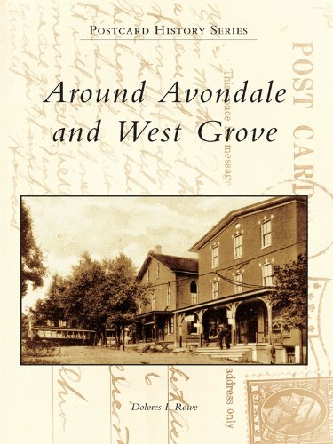 Around Avondale and West Grove (Postcard History Series) (English Edition) baixar o livro de graça
