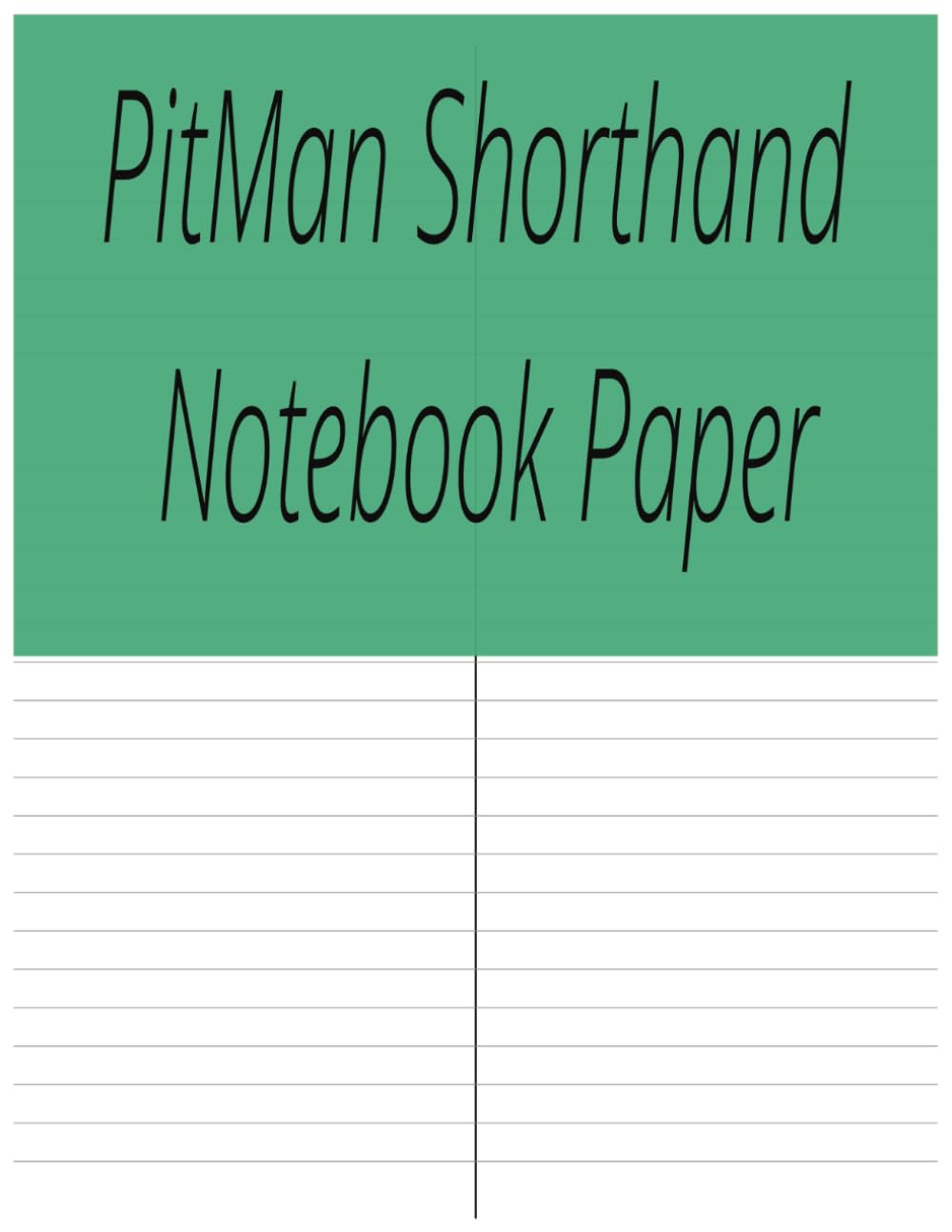Piman Shorthand Paper Ruled:: Shorthand Notepad' 120 pages/8.5" x 11", Soft Cover baixar livro de graça