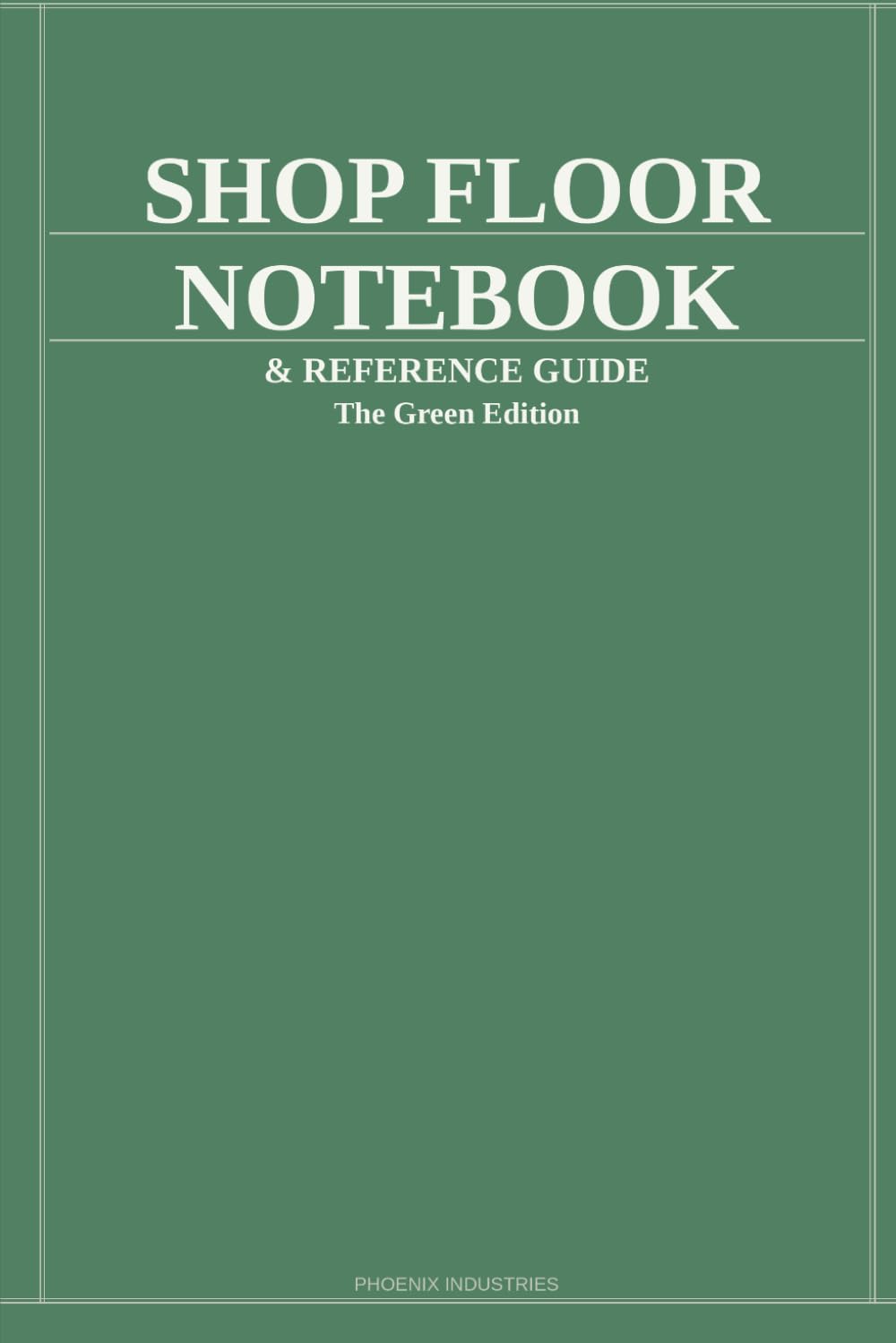 ler totalmente Shop Floor Notebook & Reference Guide: The Green Edition