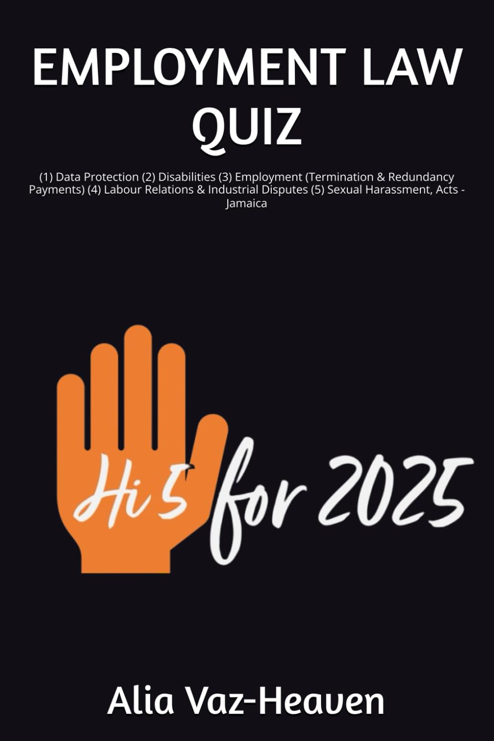 capítulo por capítulo baixar Employment Law Quiz: (1) Data Protection (2) Disabilities (3) Employment (Termination & Redundancy Payments) (4) Labour Relations & Industrial... Acts - Jamaica (Employment Law Quizzes)