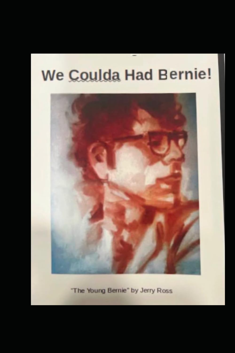 ler totalmente We Coulda Had Bernie!