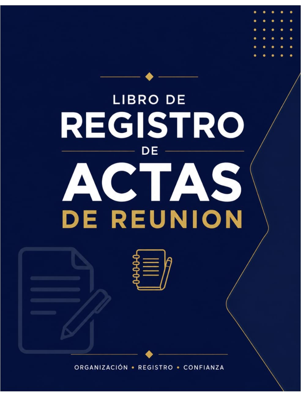 Libro de Registro de Actas de Reunion: Registro de Asambleas y Juntas Generales: Cuaderno para la Documentación Oficial de Reuniones y Decisiones (Spanish Edition) baixar livro de graça