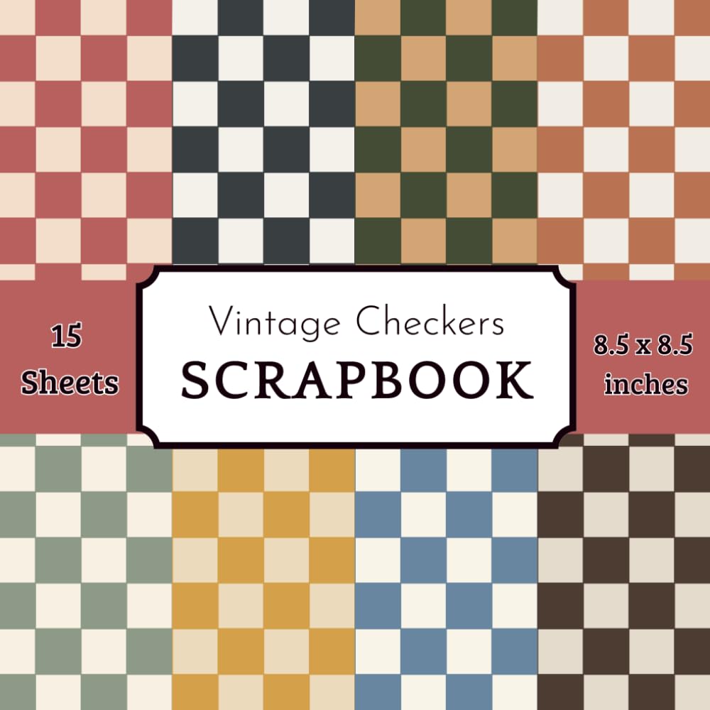 Vintage Checkers Scrapbook Paper Pad: 15 Sheets with 8 Muted Retro Grid Patterned Designs for Aesthetic Memory Books, Collage Art, and DIY Gift Wrapping baixar livro de graça