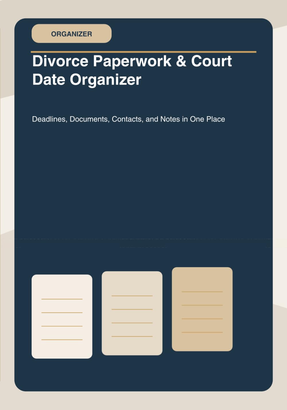 Divorce Paperwork & Court Date Organizer: Deadlines, Documents, Contacts, and Notes in One Place baixar livro de graça