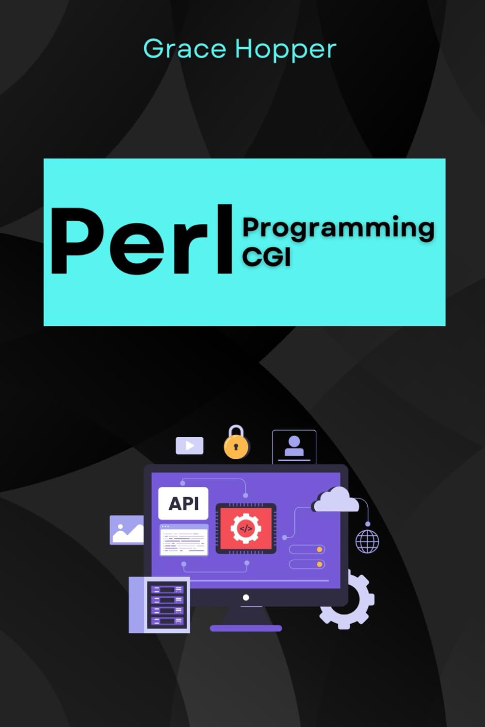 ler totalmente Perl programming CGI: Transform Your Web Apps into Dynamic Wonders in No Time (Perl Programming Language: for begnners, Perl Projects,Network... programming,DBI,Deployment,Web Application)