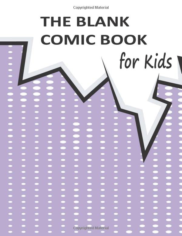 The Blank Comic Book Notebook: A Large 8.5" x 11" Notebook and Sketchbook for Kids and Adults to Unleash Creativity- Variety of Templates - More than 100 Blank Pages For Comic Book Drawing baixar livro de graça