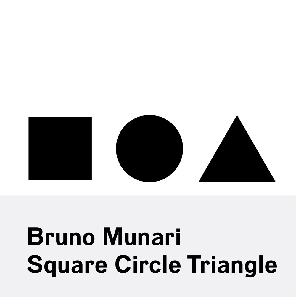 Bruno Munari: Circle Square Triangle baixar o livro de graça