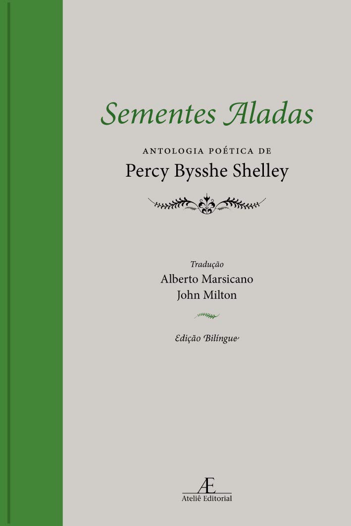 Sementes Aladas: Antologia Poética de Percy Bysshe Shelley baixar livro de graça
