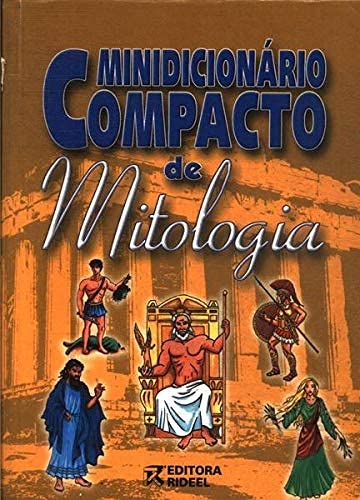 Minidicionário Compacto De Mitologia baixar livro de graça