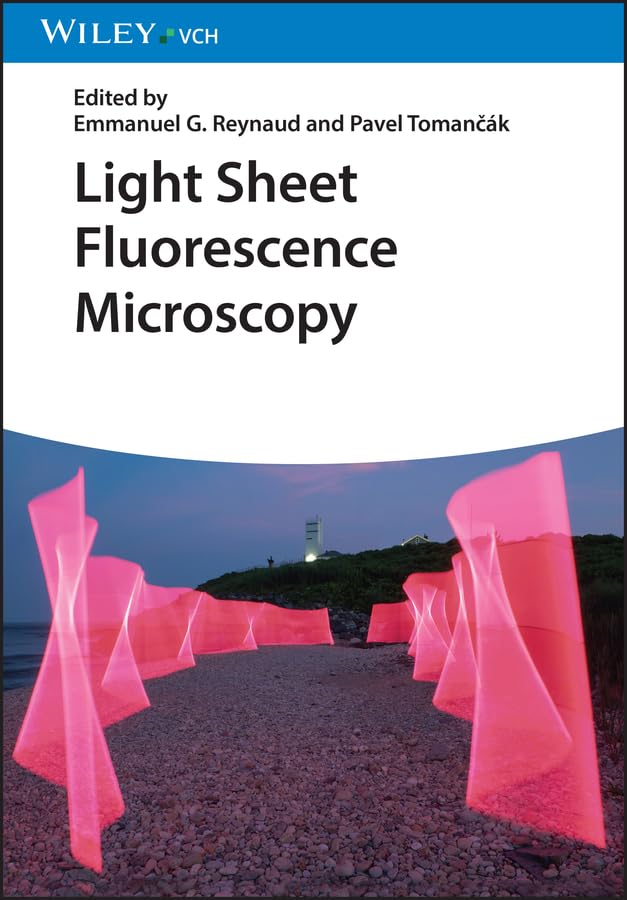 Light Sheet Fluorescence Microscopy (English Edition)
