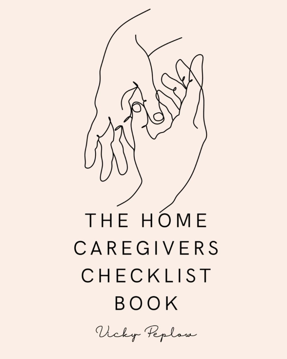 ler totalmente The Home Caregivers Checklist Book: For those taking care of loved ones or patients in their home.