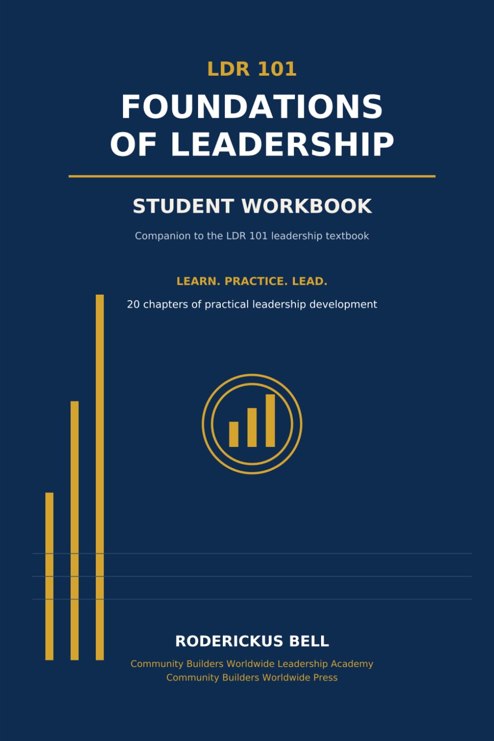 LDR 101: Foundations of Leadership: Student Workbook baixar livro de graça