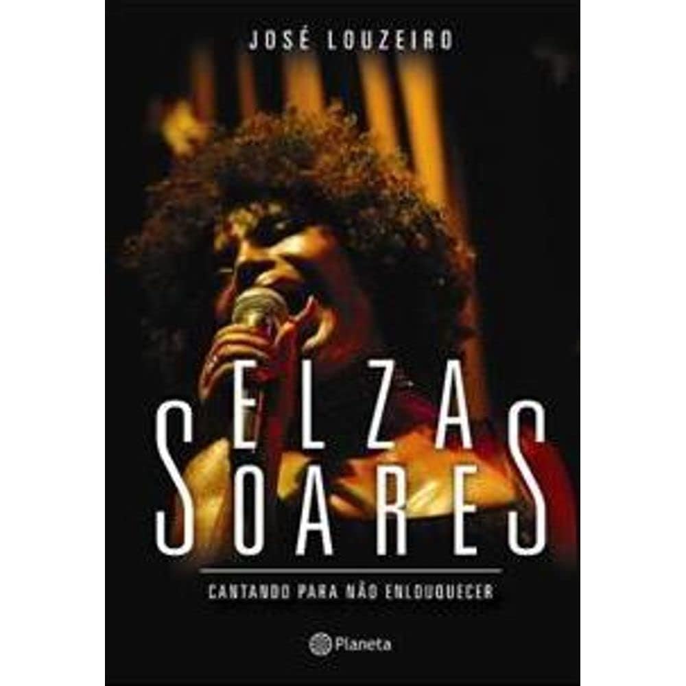 Elza Soares - Cantando para não enlouquecer
