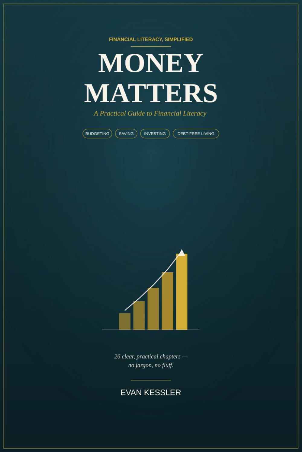 Money Matters: A Practical Guide to Financial Literacy baixar livro de graça