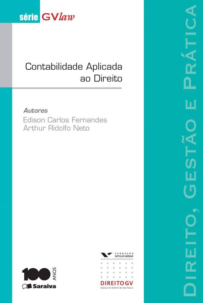 ler totalmente Contabilidade Aplicada ao Direito - 1ª Edição 2014: Direit, gestão e prática