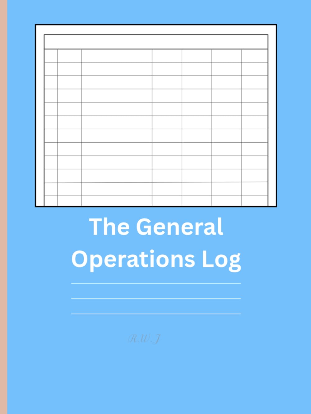 capítulo por capítulo baixar The General Operations Log: Best for Daily Tasks & Shifts, | 8.25x11 Inches | 120+ Pages