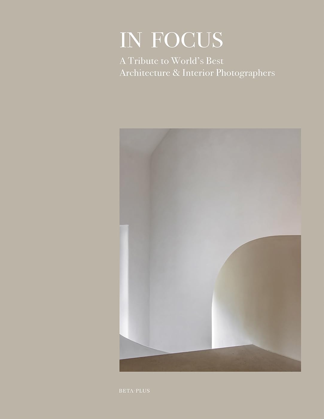 capítulo por capítulo baixar In Focus: A Tribute to World's Best Architecture & Interior Photographers