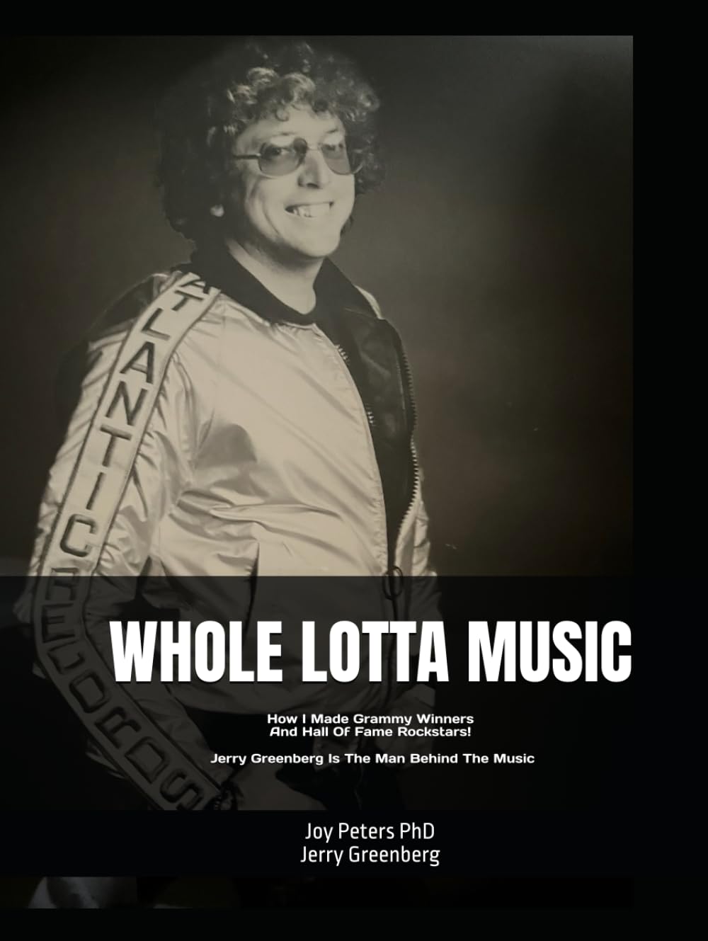 capítulo por capítulo baixar WHOLE LOTTA MUSIC: How I Made Grammy Winners And Hall Of Fame Rockstars! Jerry Greenberg Is The Man Behind The Music