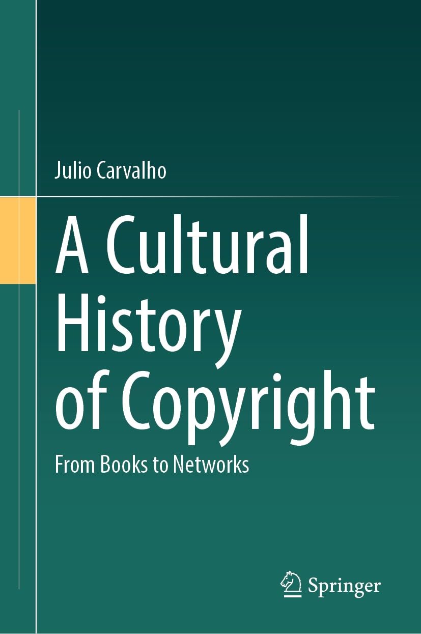 A Cultural History of Copyright: From Books to Networks (English Edition) baixar o livro de graça