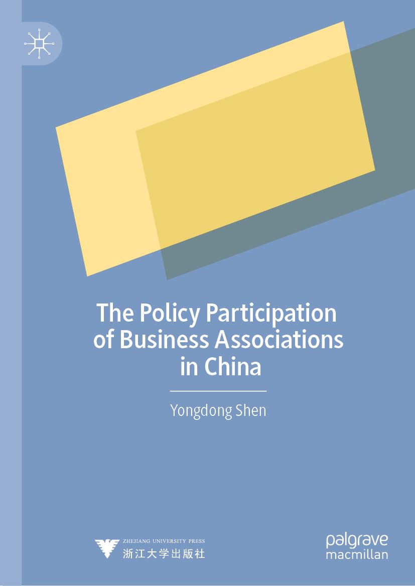 The Policy Participation of Business Associations in China (English Edition) baixar livro de graça