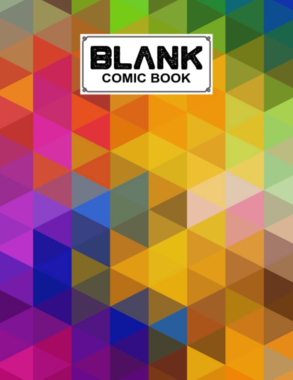 Blank Comic Book: Rhombus Cover, Draw Your Own Comics - 120 Pages of Fun and Unique Templates - A Large 8.5" x 11" Notebook by Doreen Keller baixar o livro de graça