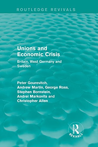 Unions and Economic Crisis: Britain, West Germany and Sweden (European Trade Unions and the 1970s Economic Crisis) (English Edition) baixar livro de graça