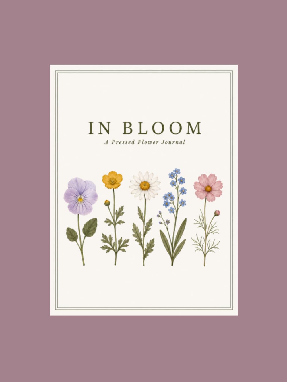 In Bloom: A Pressed Flower Journal: Purple