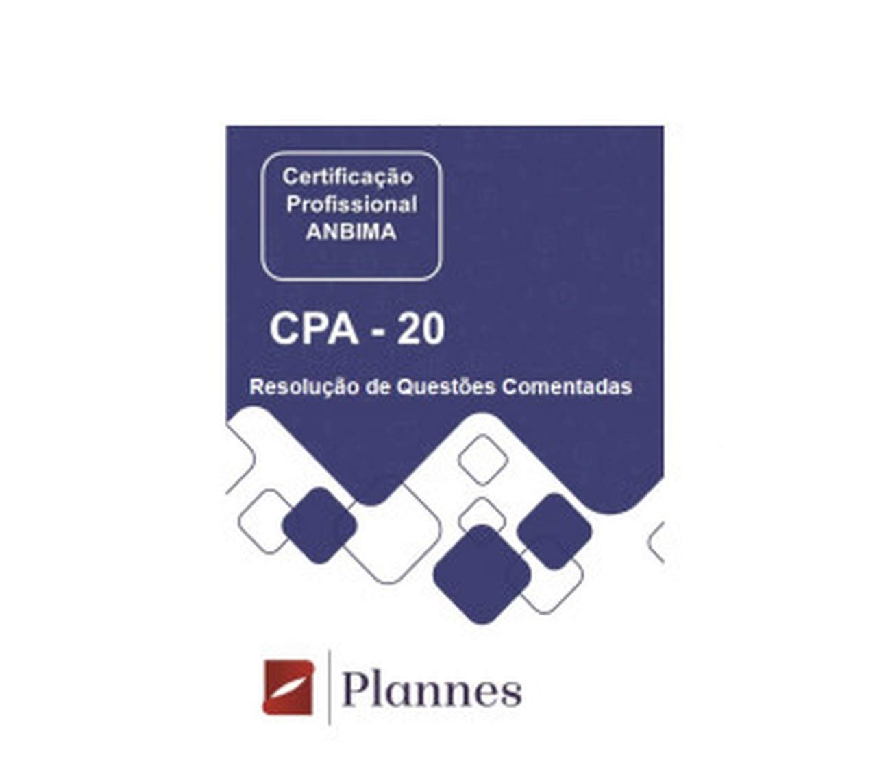 CPA-20 - Questões de Simulado Comentadas baixar livro de graça