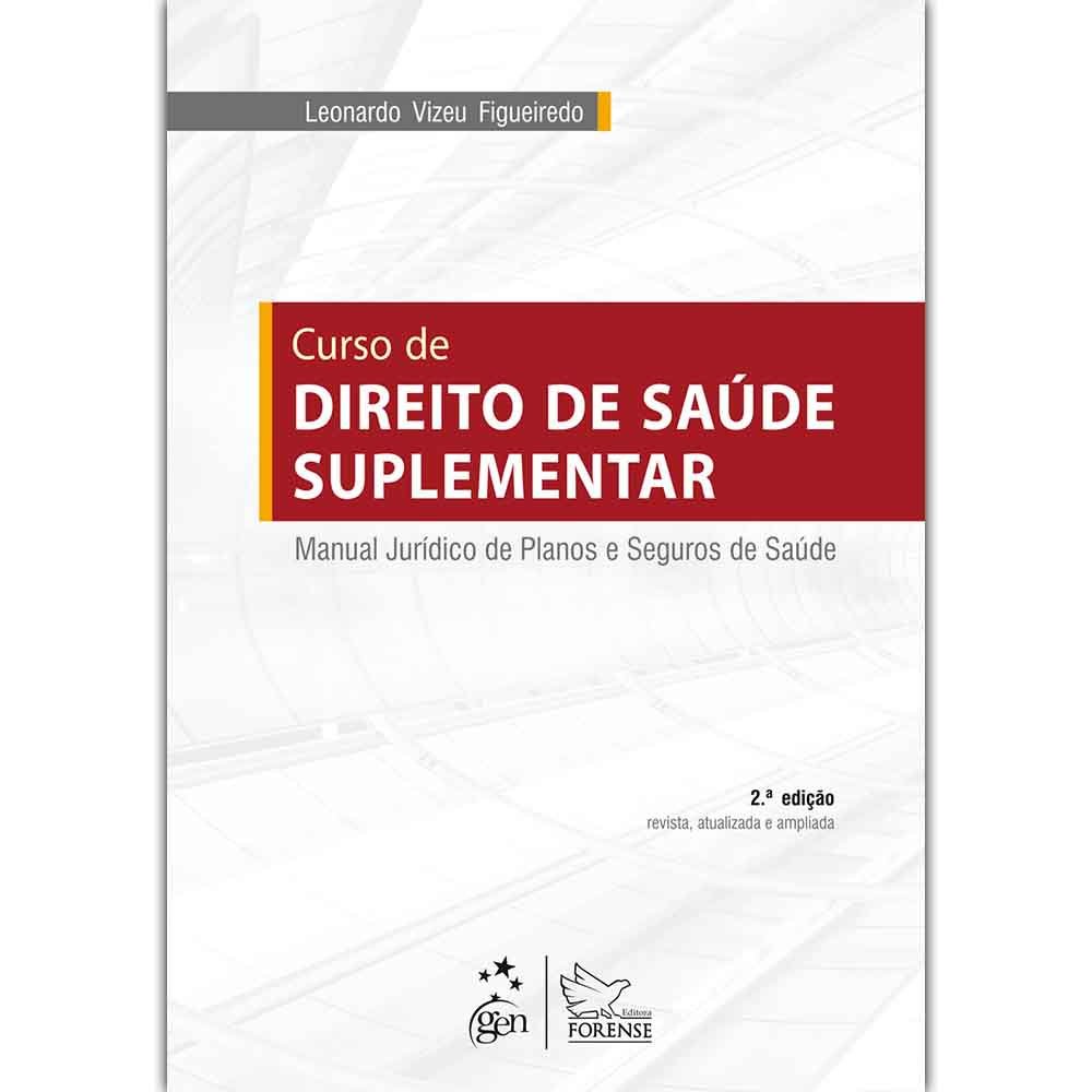 capítulo por capítulo baixar Curso de Direito de Saúde Suplementar. Manual Jurídico de Planos e Seguros de Saúde