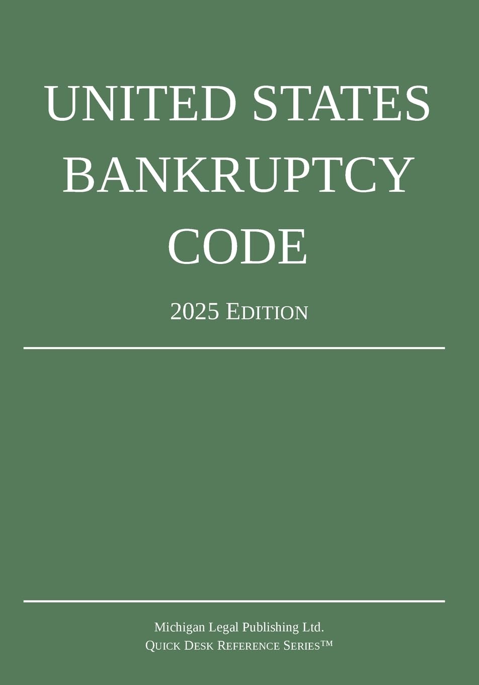 ler totalmente United States Bankruptcy Code; 2025 Edition