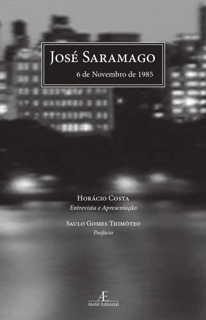 José Saramago, 6 de Novembro de 1985 baixar livro de graça