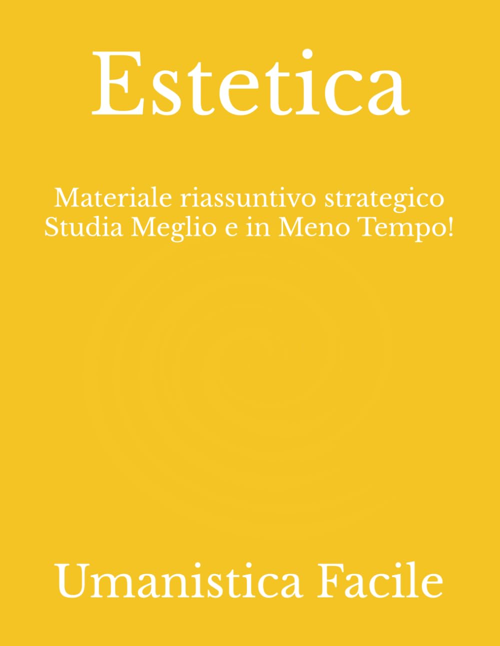 ler totalmente Estetica: Materiale riassuntivo strategico Studia Meglio e in Meno Tempo! (Scienze Umanistiche) (Italian Edition)