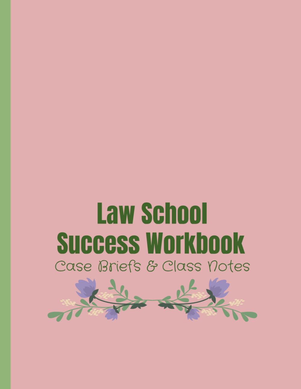 Law School Success Workbook: Case Briefs & Class Notes baixar o livro de graça