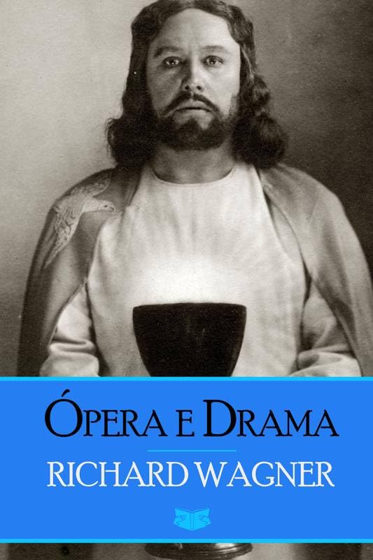 Ópera e Drama