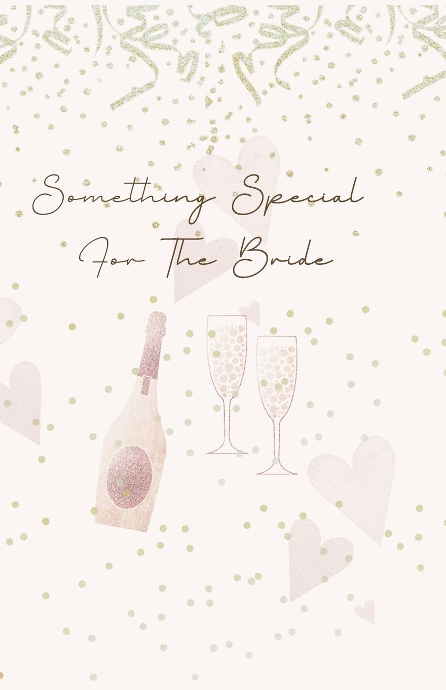 Something Special For The Bride: 15