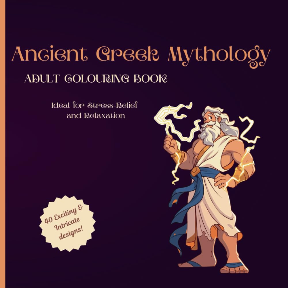 ler totalmente Ancient Greek Mythology Colouring Book: Fun, Intricate Designs Based on Your Favourite Gods, Goddesses, Heroes & Creatures