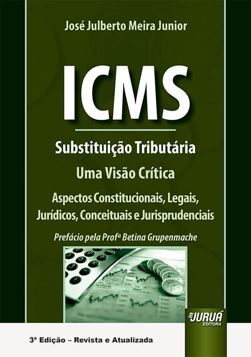 ICMS - Substituição Tributária - 3ª Edição (2023) baixar livro de graça