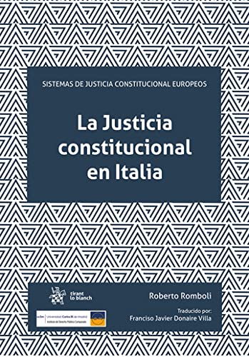 La Justicia constitucional en Italia (Sistemas de Justicia Constitucional Europeos) (Spanish Edition) baixar o livro de graça