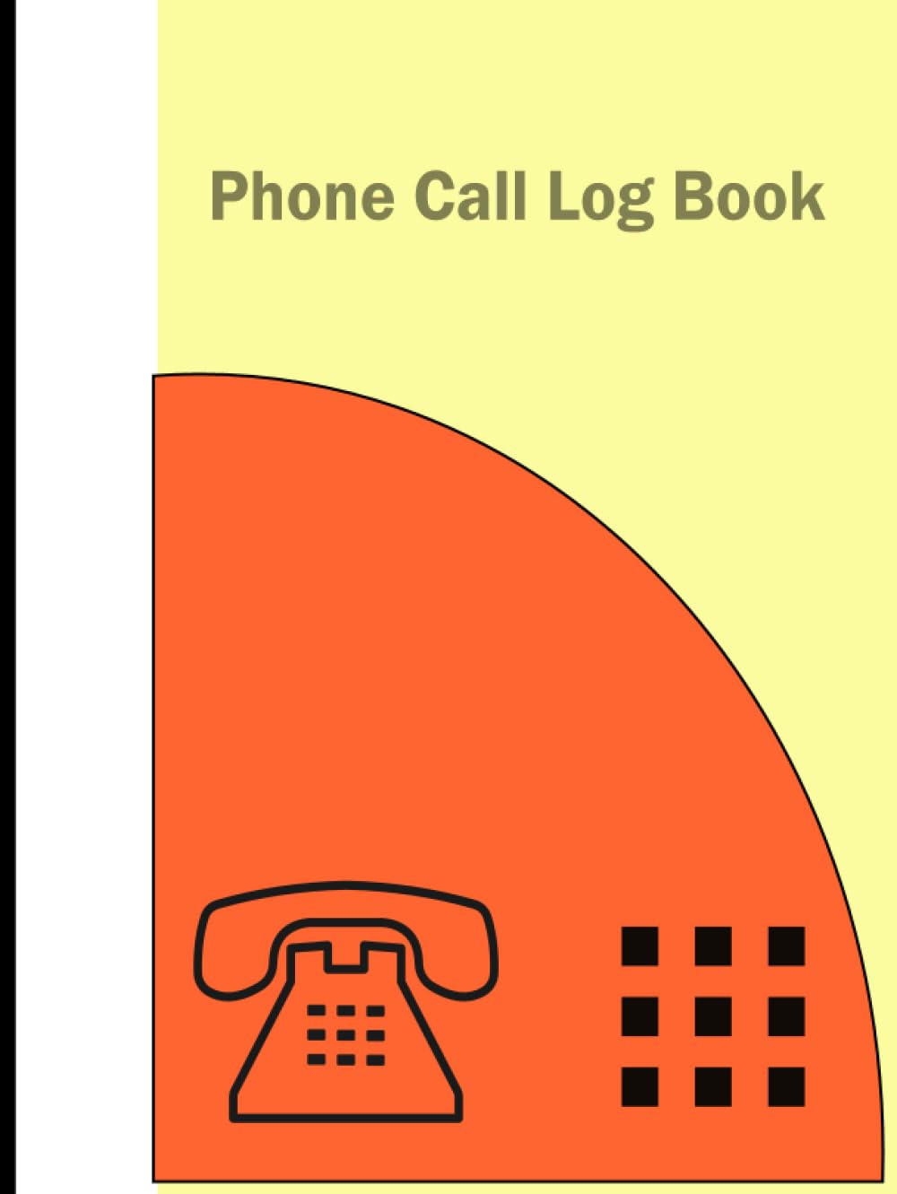 capítulo por capítulo baixar Phone Call Log Book: phone call log book telephone message tracker (Sized 8"x10", 100 Pages)