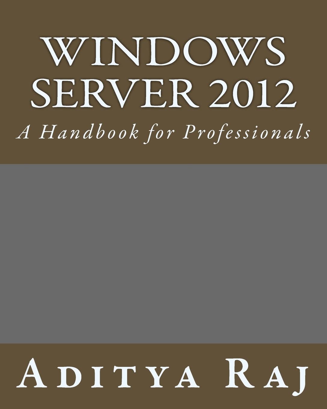 capítulo por capítulo baixar Windows Server 2012: A Handbook for Professionals