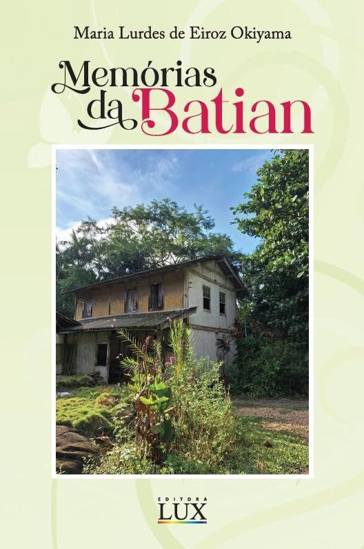 Memórias da Batian