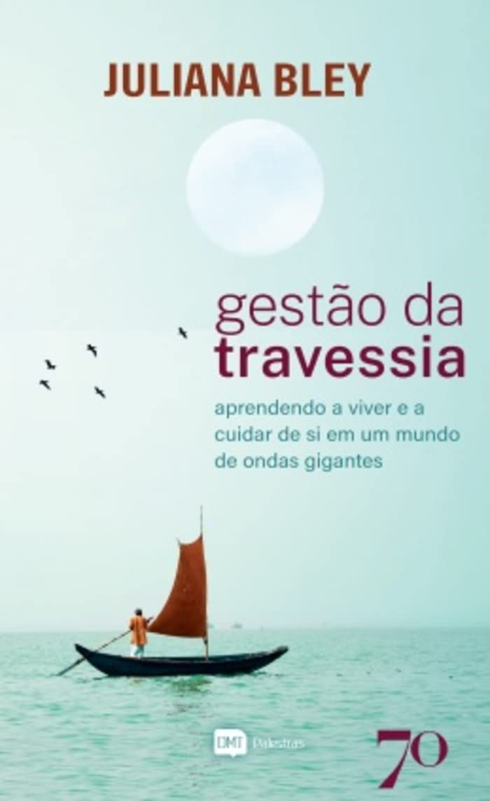 ler totalmente Gestão da travessia: aprendendo a viver e a cuidar de si em um mundo de ondas gigantes