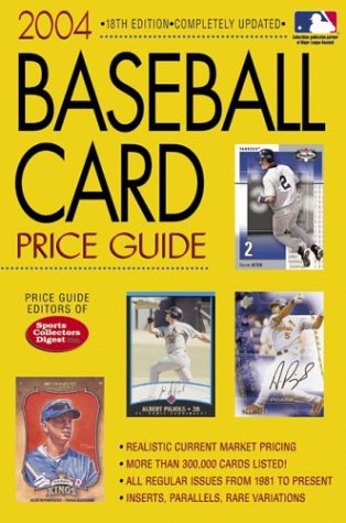 2004 Baseball Card Price Guide