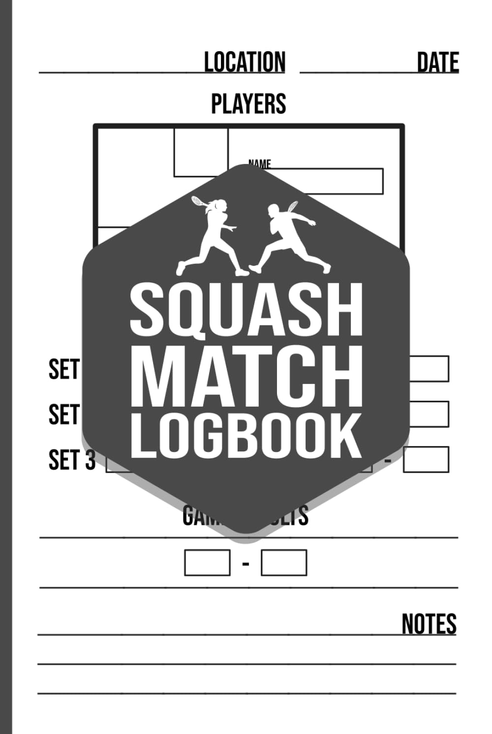 Squash Match Logbook (Hardcover): Record Sets, Scores & Match Results | Simple Squash Game Tracker for Players baixar livro de graça