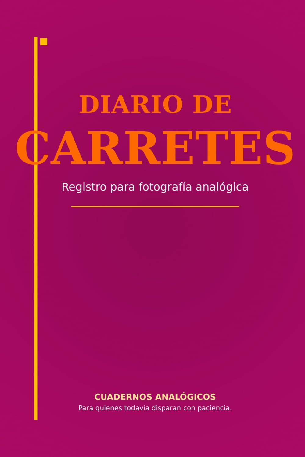 DIARIO DE CARRETES (Spanish Edition) baixar o livro de graça