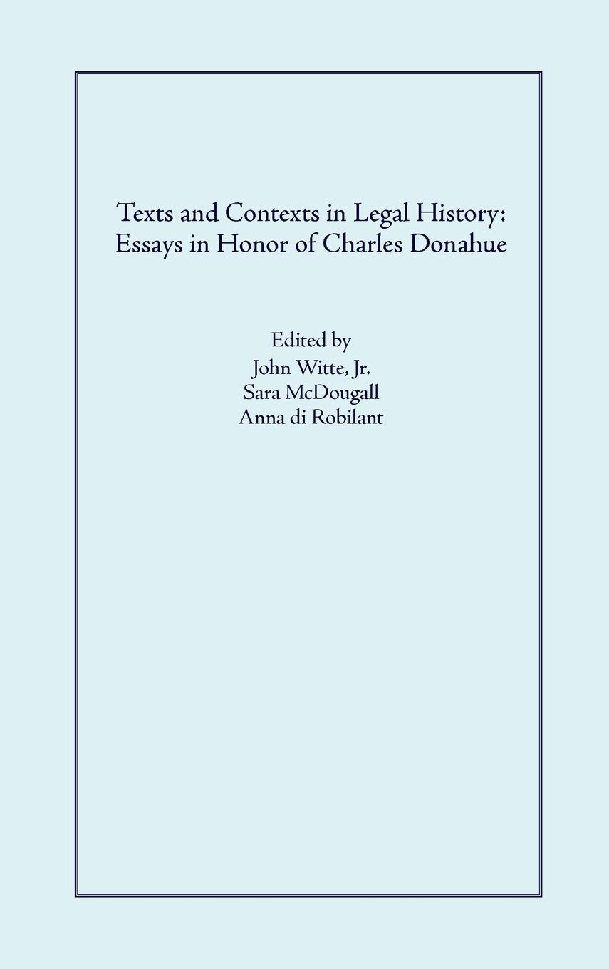 capítulo por capítulo baixar Texts and Contexts in Legal History: Essays in Honor of Charles Donahue